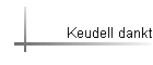 Keudell dankt