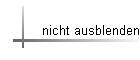 nicht ausblenden