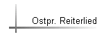 Ostpr. Reiterlied