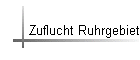 Zuflucht Ruhrgebiet