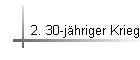 2. 30-jhriger Krieg