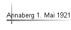 Annaberg 1. Mai 1921