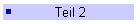 Teil 2