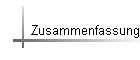 Zusammenfassung