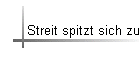 Streit spitzt sich zu