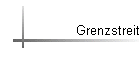 Grenzstreit