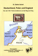 Danzig und Ostpreuen - zwei Kriegsanlsse 1939. Vortrag von Gerd Schultze-Rhonhof