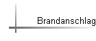 Brandanschlag