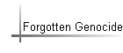Forgotten Genocide