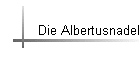 Die Albertusnadel