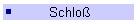 Schlo